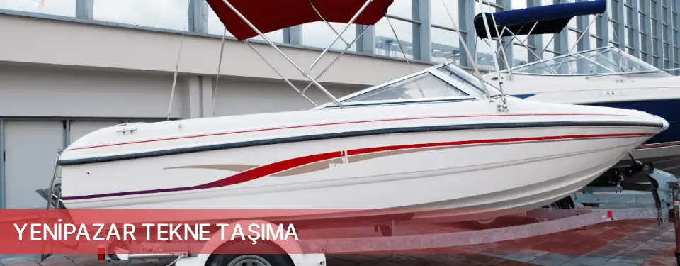 Yenipazar İlçemi Tekne Taşıma